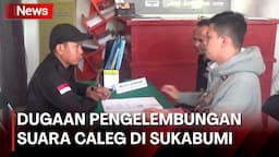 Diduga Gelembungka Suara Caleg, Oknum PPK di Sukabumi Dilaporkan ke Bawaslu 