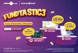 MNC Bank Punya Program FundTastic3, Nabung Bisa Makin Untung Lho!