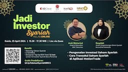 Tertarik Jadi Investor Syariah? Ikuti Webinarnya bersama Bursa Efek Indonesia dan MNC Sekuritas!