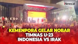 Kemenpora Sajikan Hiburan Sebelum Laga saat Gelar Nobar Timnas U-23 Indonesia vs Irak