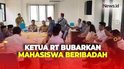 Oknum Ketua RT Bubarkan Mahasiswa yang Beribadah dalam Kos di Tangsel