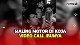 Babak Belur Dihajar Massa, Maling Motor di Koja Video Call Ngadu ke Sang Ibu