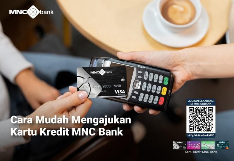 Sat-Set Tanpa Ribet! Begini Cara Ajukan Kartu Kredit MNC Bank Sat-Set Tanpa Ribet! Begini Cara Ajukan Kartu Kredit MNC Bank