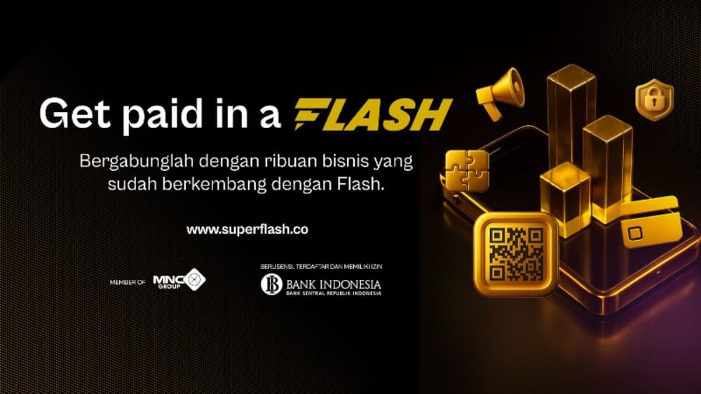 FLASH Resmi Hadir, Payment Gateway Milik MNC Group dengan Onboarding Super Cepat FLASH Resmi Hadir, Payment Gateway Milik MNC Group dengan Onboarding Super Cepat
