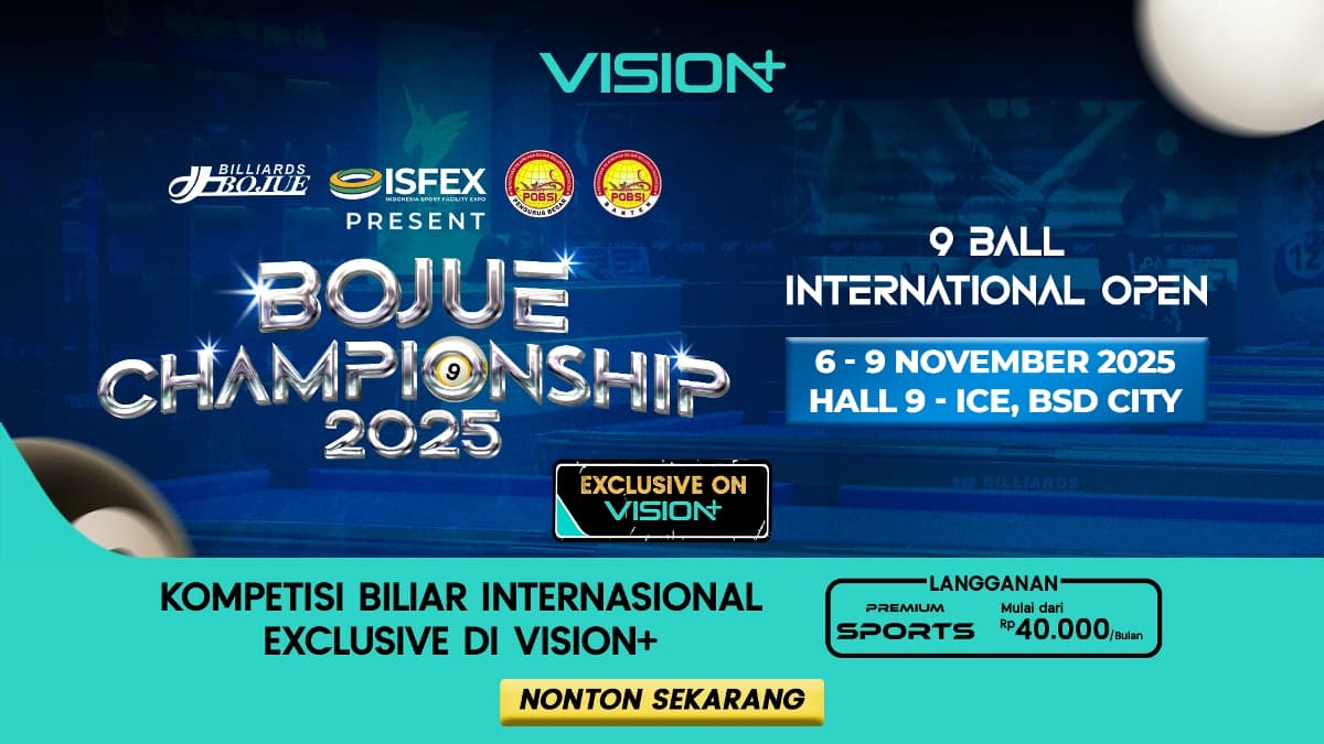 Jadwal dan Link Live Streaming Bojue Championship 2025 – 9 Ball International Open di Vision+ Jadwal dan Link Live Streaming Bojue Championship 2025 – 9 Ball International Open di Vision+