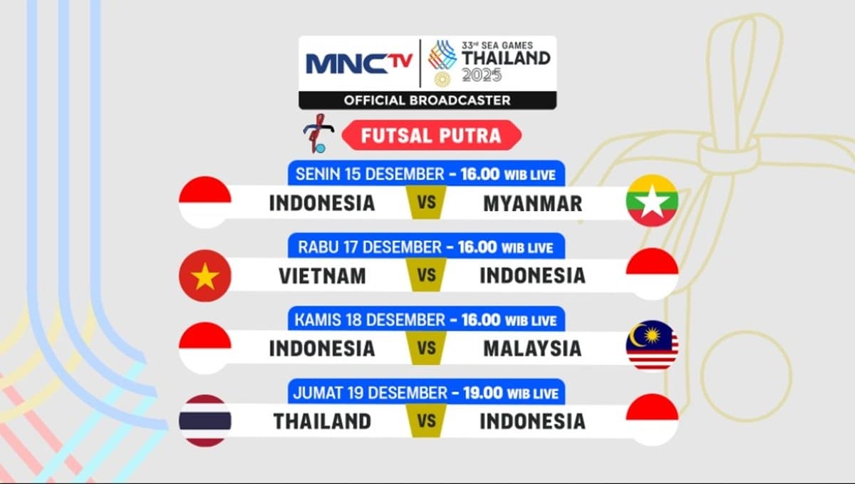 Jadwal Lengkap Siaran Langsung Timnas Futsal Indonesia di SEA Games 2025, Live MNCTV! Jadwal Lengkap Siaran Langsung Timnas Futsal Indonesia di SEA Games 2025, Live MNCTV!