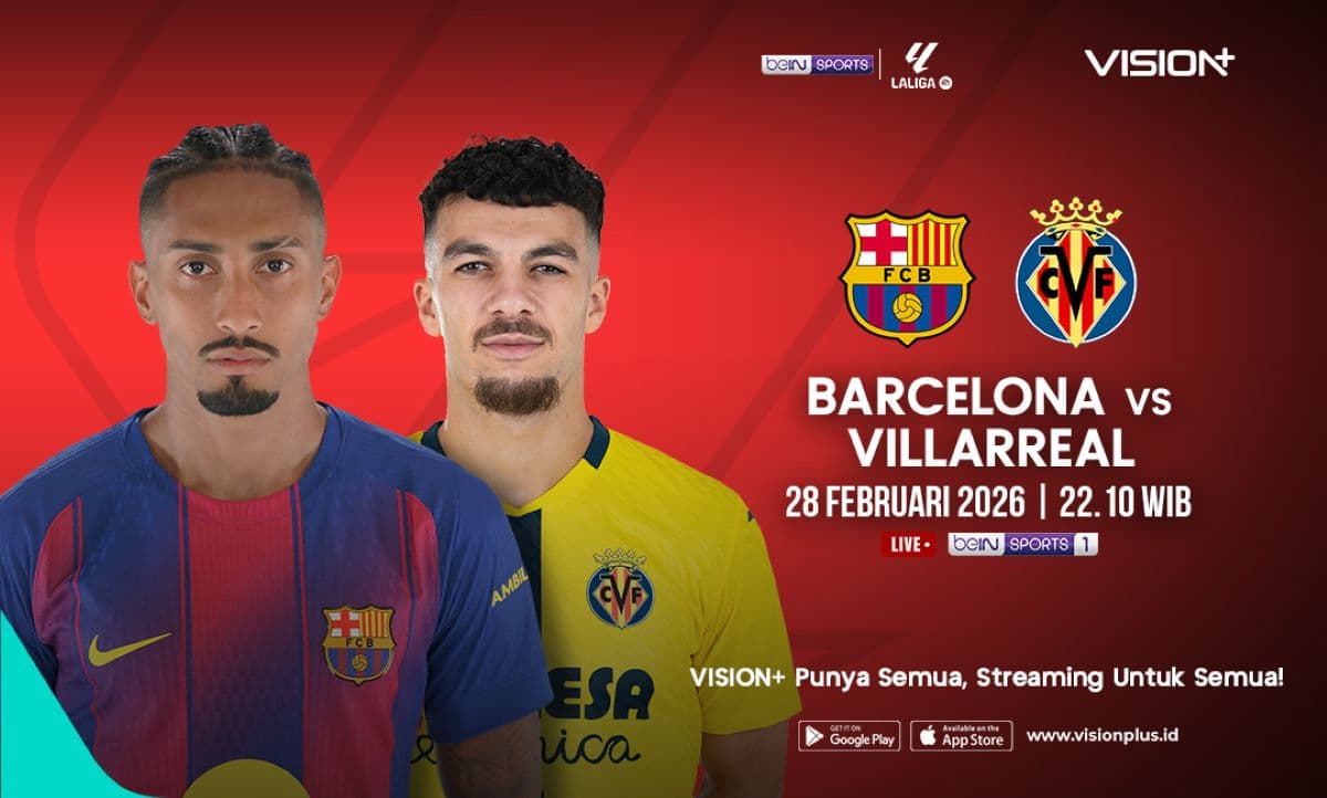 Jadwal dan Link Live Streaming Barcelona vs Villarreal di Liga Spanyol 2025-2026, Saksikan di VISION+! Jadwal dan Link Live Streaming Barcelona vs Villarreal di Liga Spanyol 2025-2026, Saksikan di VISION+!