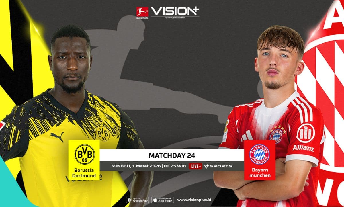Cara Nonton Borussia Dortmund vs Bayern Munich di Bundesliga 2025-2026, Live di Vision+! Cara Nonton Borussia Dortmund vs Bayern Munich di Bundesliga 2025-2026, Live di Vision+!