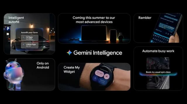 Google Umumkan Gemini Intelligence untuk Android, Bisa Pesan Tiket hingga Belanja Otomatis Google Umumkan Gemini Intelligence untuk Android, Bisa Pesan Tiket hingga Belanja Otomatis