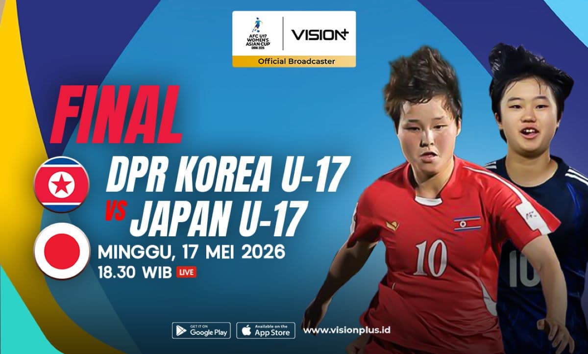 Link Live Streaming Korea Utara vs Jepang di Final Piala Asia Wanita U-17 2026, Saksikan di VISION+! Link Live Streaming Korea Utara vs Jepang di Final Piala Asia Wanita U-17 2026, Saksikan di VISION+!