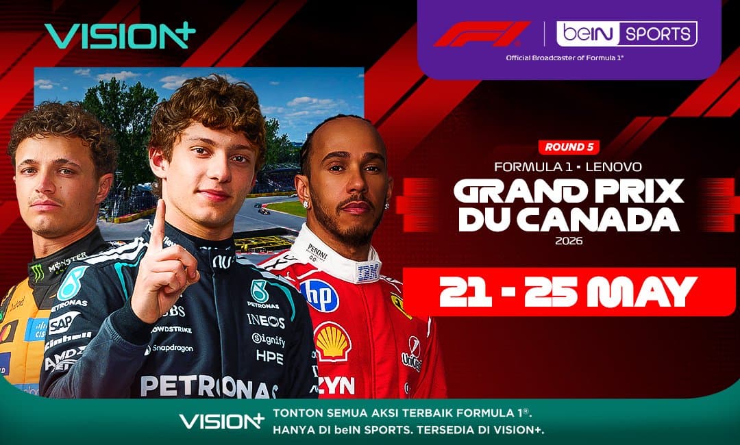 Formula 1 2026 Masuk Seri Kanada, Saksikan Live Streamingnya di VISION+ Formula 1 2026 Masuk Seri Kanada, Saksikan Live Streamingnya di VISION+