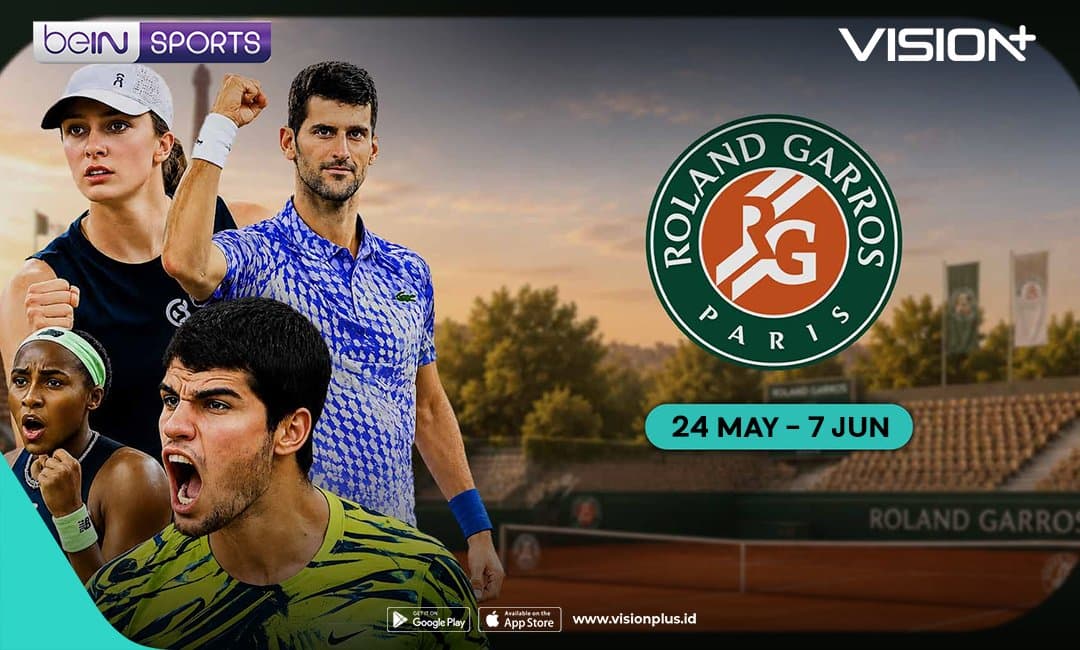 Jadwal Roland Garros 2026 di VISION+, Saksikan Keseruan Grand Slam Prancis Jadwal Roland Garros 2026 di VISION+, Saksikan Keseruan Grand Slam Prancis