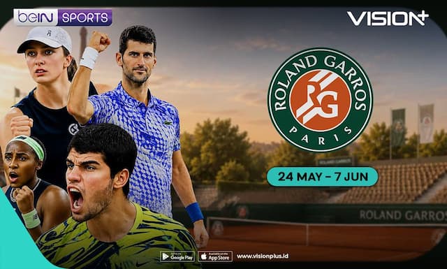 Jadwal Roland Garros 2026 di VISION+, Saksikan Keseruan Grand Slam Prancis Jadwal Roland Garros 2026 di VISION+, Saksikan Keseruan Grand Slam Prancis