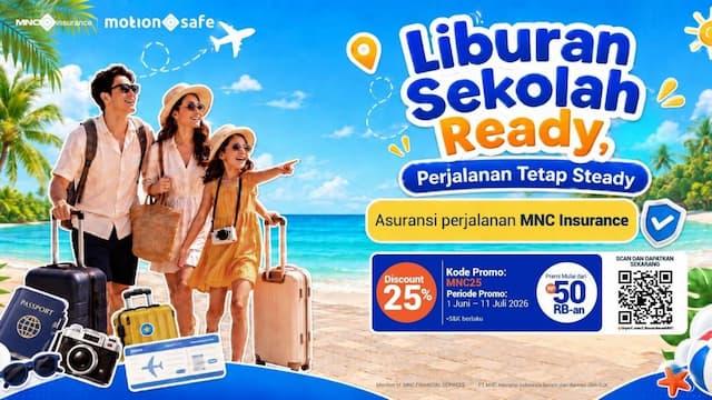 Liburan Lebih Tenang, MNC Insurance Hadirkan Promo Diskon 25 untuk Asuransi Perjalanan Liburan Lebih Tenang, MNC Insurance Hadirkan Promo Diskon 25 untuk Asuransi Perjalanan