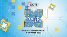 Regenerasi Penghafal Alquran, Audisi Hafiz Indonesia 2024 RCTI Resmi Dibuka