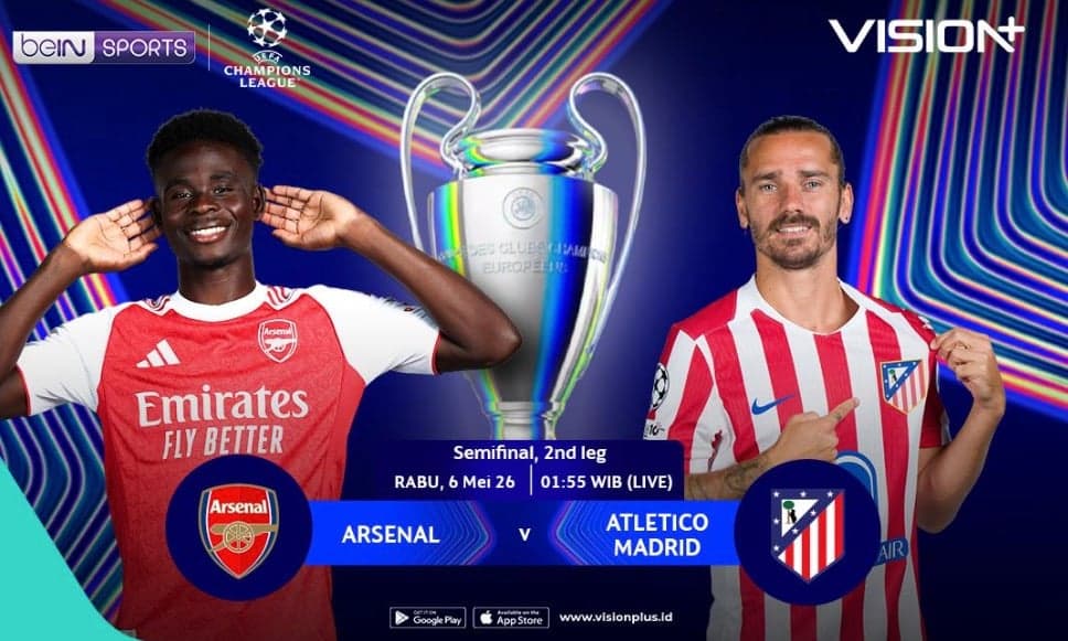 Jadwal Semifinal Leg 2 Liga Champions: Arsenal vs Atletico Madrid, Penentuan Tiket Final! Jadwal Semifinal Leg 2 Liga Champions: Arsenal vs Atletico Madrid, Penentuan Tiket Final!