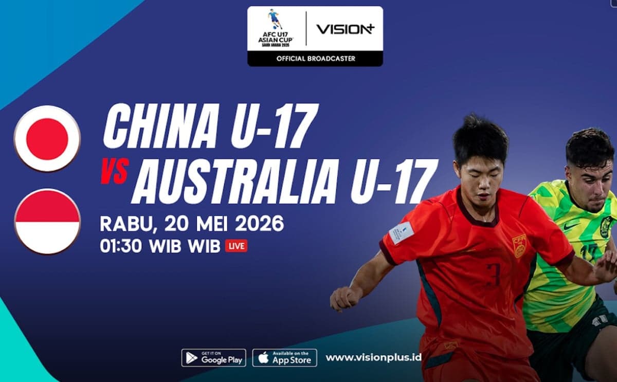 China vs Australia Perebutkan Tiket Final AFC U17 Asian Cup 2026, Nonton di VISION+ China vs Australia Perebutkan Tiket Final AFC U17 Asian Cup 2026, Nonton di VISION+