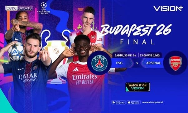 Cara Nonton PSG vs Arsenal Final UEFA Champions League 2025/26 di VISION+ Cara Nonton PSG vs Arsenal Final UEFA Champions League 2025/26 di VISION+
