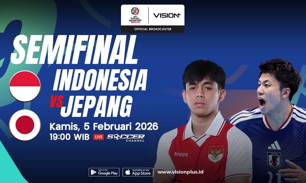 Indonesia vs Jepang di Semifinal AFC Futsal Asian Cup 2026, Satu Langkah Menuju Final! Ini Link Streaming di VISION+ Indonesia vs Jepang di Semifinal AFC Futsal Asian Cup 2026, Satu Langkah Menuju Final! Ini Link Streaming di VISION+