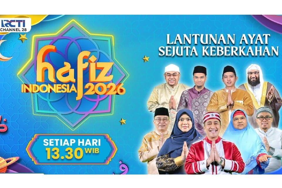 Ramadan Penuh Cahaya dan Doa: Hafiz Indonesia 2026 Hadir dengan Kisah Anak-Anak Penghafal Al-Quran Ramadan Penuh Cahaya dan Doa: Hafiz Indonesia 2026 Hadir dengan Kisah Anak-Anak Penghafal Al-Quran