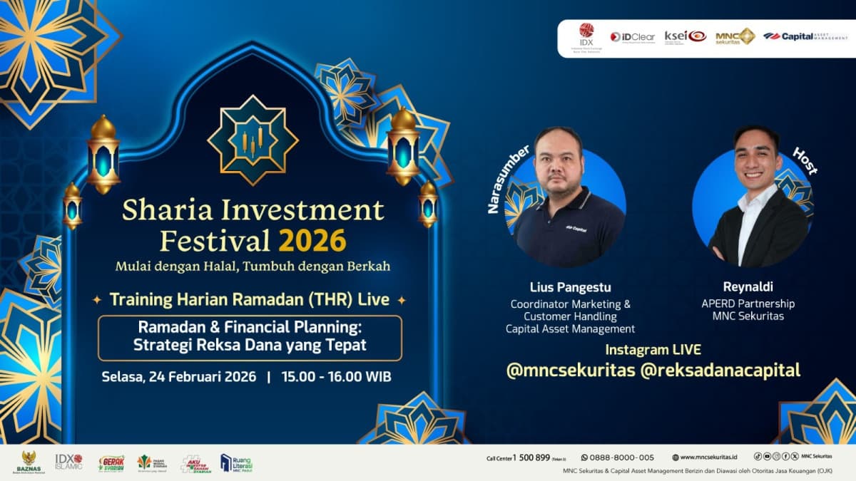 Kupas Tuntas MNC Sharia Investment Festival 2026 'Ramadan & Financial Planning: Strategi Reksa Dana yang Tepat' di IG Live MNC Sekuritas Sore Ini Kupas Tuntas MNC Sharia Investment Festival 2026 'Ramadan & Financial Planning: Strategi Reksa Dana yang Tepat' di IG Live MNC Sekuritas Sore Ini