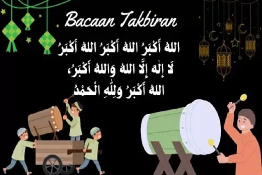 Bacaan Takbir Idulfitri Lengkap dengan Artinya Bacaan Takbir Idulfitri Lengkap dengan Artinya