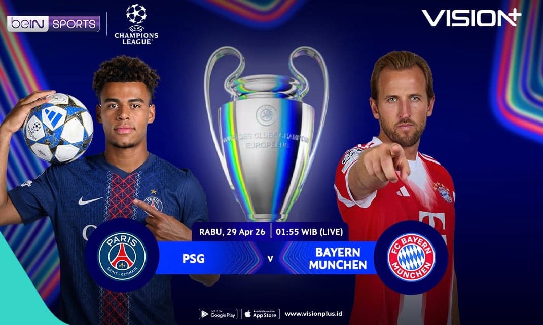 Link Nonton Semifinal Liga Champions:PSG vs Bayern Munchen di VISION+ Link Nonton Semifinal Liga Champions:PSG vs Bayern Munchen di VISION+