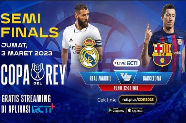 Link Live Streaming RCTI+ Real Madrid vs Barcelona: Saksikan Duel El Clasico Ke-252
