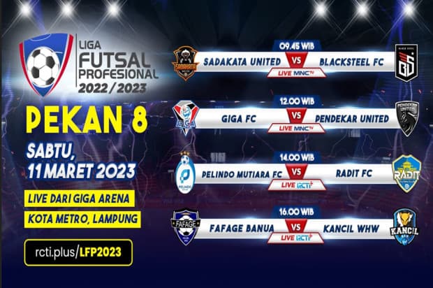 LIVE di RCTI Plus: Jadwal Liga Futsal Profesional 2022-2023, Sabtu (11/3/2023) LIVE di RCTI Plus: Jadwal Liga Futsal Profesional 2022-2023, Sabtu (11/3/2023)