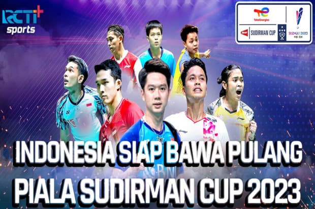 Link Live Streaming RCTI Plus: Saksikan, Perjuangan Tim Bulu Tangkis Indonesia di Sudirman Cup 2023 Link Live Streaming RCTI Plus: Saksikan, Perjuangan Tim Bulu Tangkis Indonesia di Sudirman Cup 2023