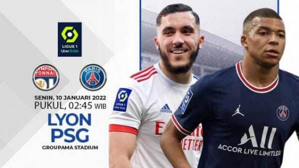 Link Live Streaming Liga Prancis, Olympique Lyon vs Paris Saint-Germain