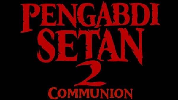 Daftar Pemeran Film Pengabdi Setan 2 Communion Lengkap Biodata, Tayang 2022 Gaes!