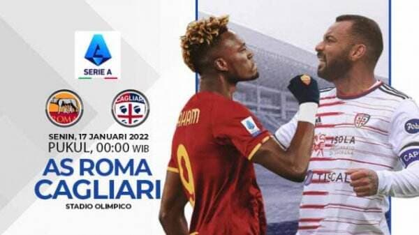 Link Live Streaming Pertandingan Liga Italia: AS Roma vs Cagliari