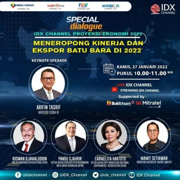 Special Dialogue IDX Channel, Ekonomi Indonesia Bangkit di 2022