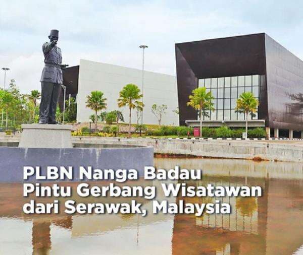 Penampakan PLBN Nanga Badau, Pintu Gerbang Wisatawan dari Malaysia Penampakan PLBN Nanga Badau, Pintu Gerbang Wisatawan dari Malaysia