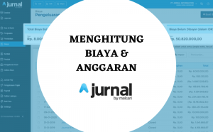 Menghitung Biaya dan Anggaran Secara Otomatis di Jurnal.id Menghitung Biaya dan Anggaran Secara Otomatis di Jurnal.id
