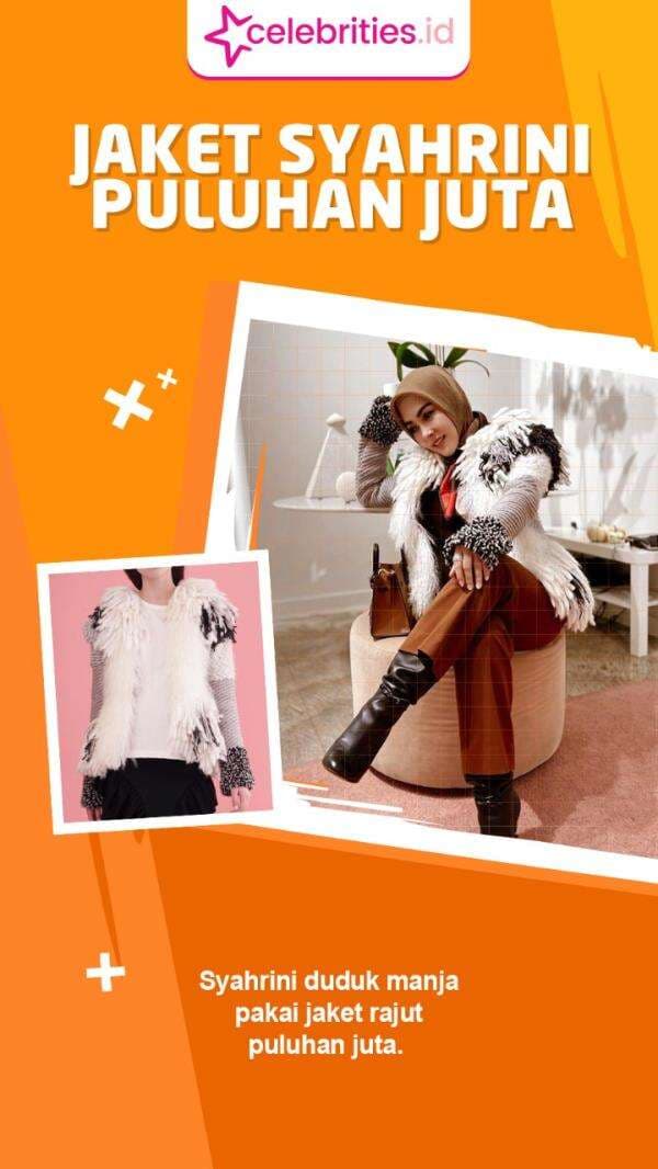 Infografis Harga Jaket Rajut Syahrini yang Bikin Netizen Istighfar Infografis Harga Jaket Rajut Syahrini yang Bikin Netizen Istighfar