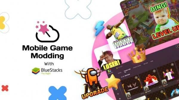 Bluestacks Meluncurkan Mobile Game Modding Pertama di Dunia