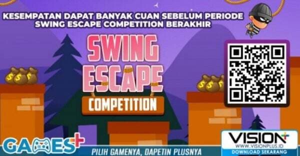 Periode Segera Berakhir! Yuk Segera Ikuti Swing Escape Competition di Games+!
