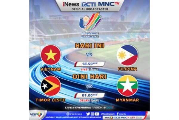 Sepak Bola SEA Games 2021 Hari ini: Vietnam vs Filipina dan Timor Leste vs Myanmar di iNews