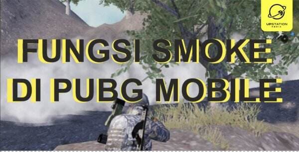Banyak Gunanya, Inilah Fungsi Smoke di PUBG Mobile