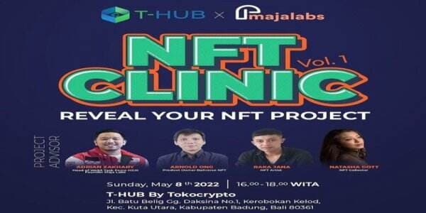 Berkolaborasi dengan T-Hub, Maja Labs Hadirkan "NFT CLINIC vol. 1" di Bali