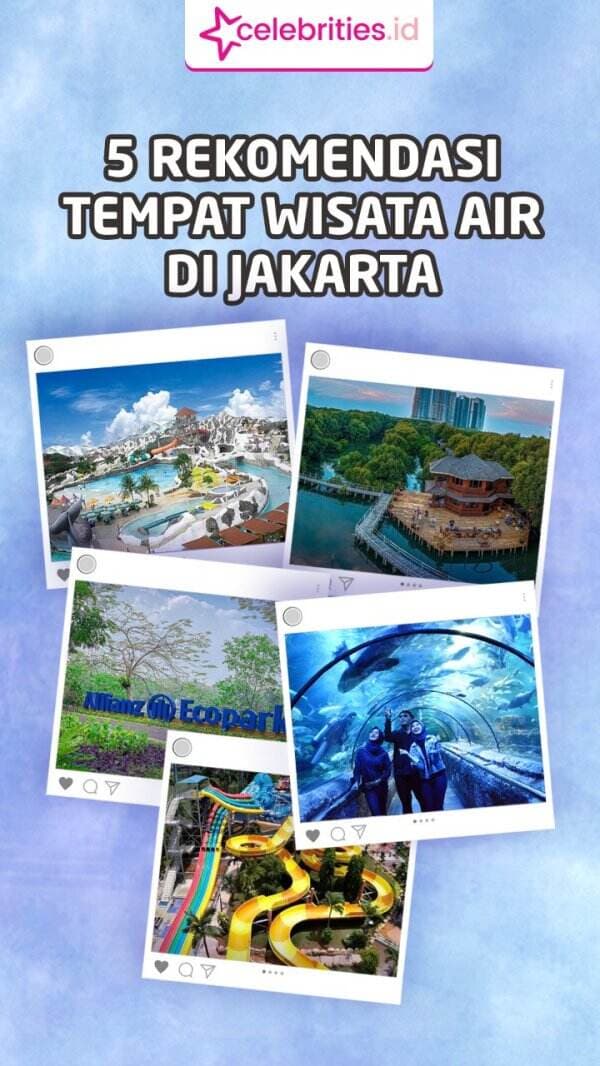 Infografis 5 Tempat Wisata Air di Jakarta, Mulai dari Snowbay hingga The Wave Pondok Indah Waterpark