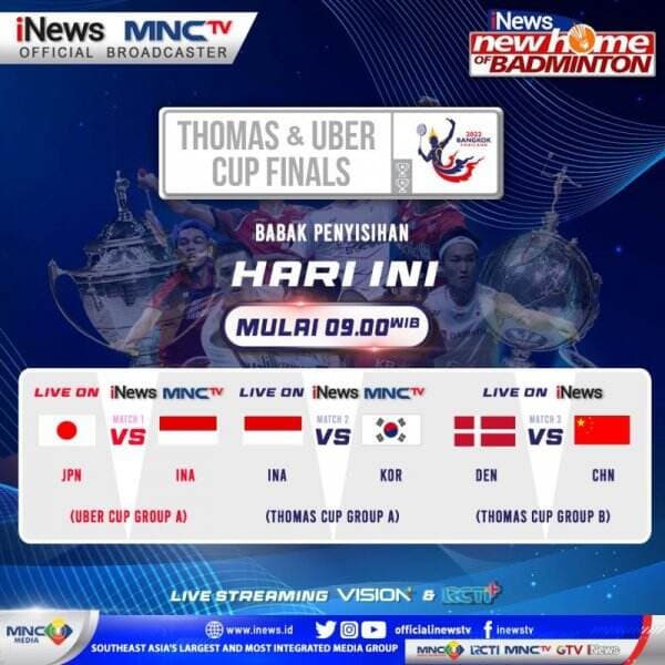 Jadwal Siaran Langsung Piala Thomas dan Uber 2022 di iNewsTV dan MNCTV Hari Ini: Jepang vs Indonesia dan Indonesia vs Korea Selatan