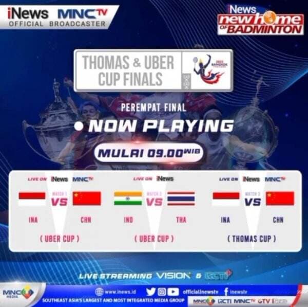 Jadwal Siaran Langsung Perempatfinal Piala Thomas dan Uber 2022 di iNewsTV dan MNCTV Hari Ini: Indonesia Ditantang China!