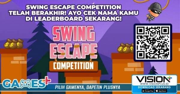 Swing Escape Competition Telah Berakhir! Cek Nama Anda di Leaderboard Swing Escape Competition Sekarang!