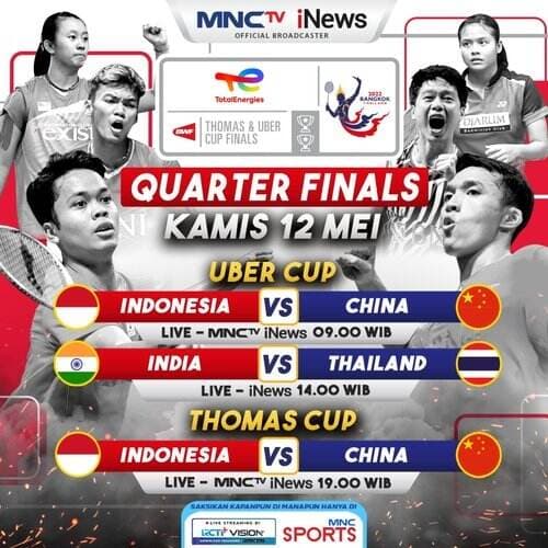 Malam Ini! Indonesia Vs China di Perempat Final Piala Thomas 2022, LIVE iNews dan MNCTV