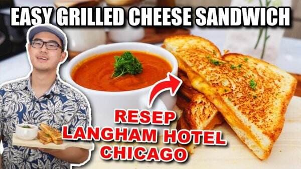 Resep Grilled Cheese Sandwich dan Sup Tomat ala Bryan MCI 8