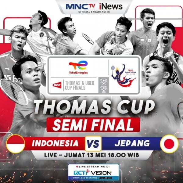 Semifinal Piala Thomas 2022: Indonesia vs Jepang, LIVE di MNCTV dan iNews