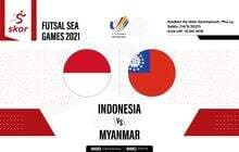 Prediksi dan Link Live Streaming Timnas Futsal Indonesia vs Myanmar